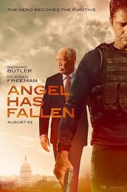 فيلم Angel Has Fallen 2019
