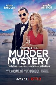 فيلم Murder Mystery 2019