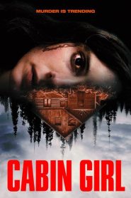 فيلم Cabin Girl 2023