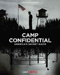 فيلم Camp Confidential: America’s Secret Nazis 2021