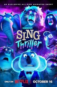 فيلم Sing: Thriller 2024