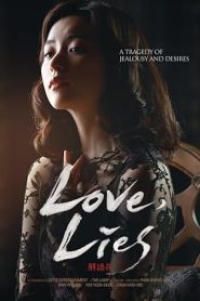 فيلم Love, Lies 2016