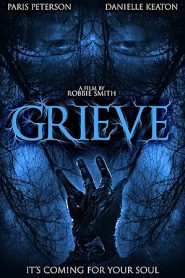 فيلم Grieve 2023