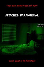 فيلم Attached: Paranormal 2021