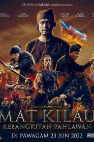 فيلم Mat Kilau 2022