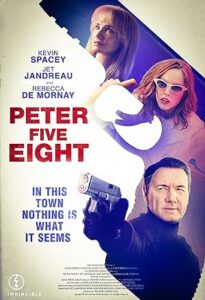 فيلم Peter Five Eight 2024