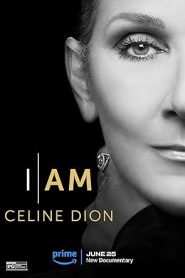 فيلم I Am: Celine Dion 2024