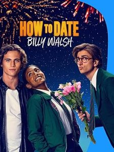 فيلم How to Date Billy Walsh 2024