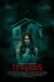 فيلم It Feeds 2025