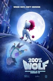 فيلم 200 Wolf 2024