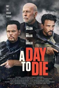فيلم A Day to Die 2022