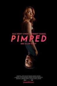 فيلم Pimped 2018