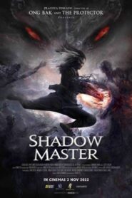 فيلم Shadow Master 2022