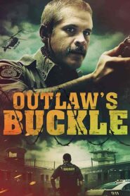 فيلم Outlaw’s Buckle 2021