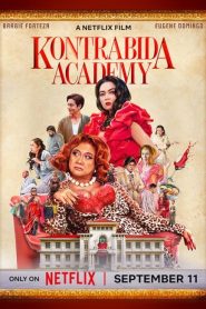 فيلم Kontrabida Academy 2025