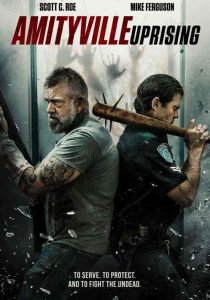 فيلم Amityville Uprising 2022