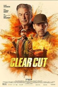 فيلم Clear Cut 2024
