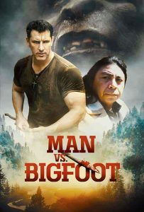 فيلم Man vs Bigfoot 2021