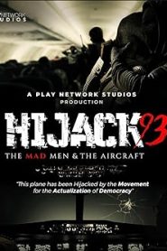 فيلم Hijack 93 2024