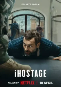 فيلم iHostage 2025