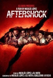 فيلم Aftershock 2012