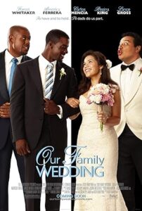 فيلم Our Family Wedding 2010