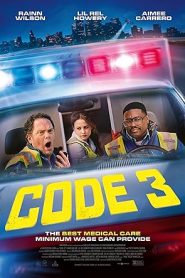فيلم Code 3 2025