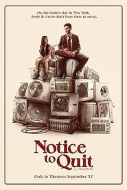 فيلم Notice to Quit 2024