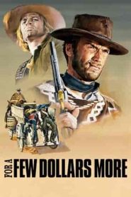 فيلم For a Few Dollars More 1965