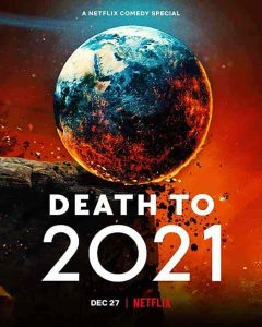 فيلم Death to 2021