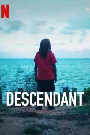 فيلم Descendant 2022