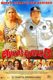 فيلم واحسرتاه واحسرتاه 3 Eyyvah Eyvah 3 2014