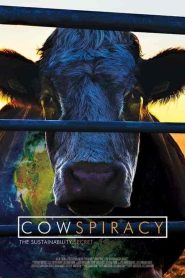 فيلم Cowspiracy: The Sustainability Secret 2014