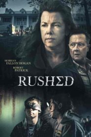 فيلم Rushed 2021