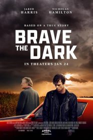 فيلم Brave the Dark 2023