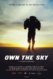 فيلم Own the Sky 2019