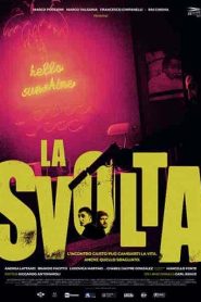 فيلم La svolta 2021