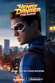 فيلم Henry Danger: The Movie 2025