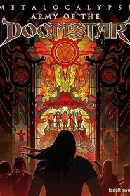 فيلم Metalocalypse: Army of the Doomstar 2023