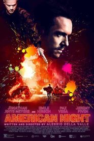 فيلم American Night 2021