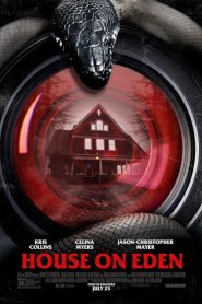 فيلم House on Eden 2025