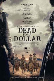 فيلم Dead for A Dollar 2022