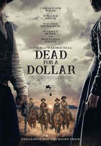 فيلم Dead for A Dollar 2022