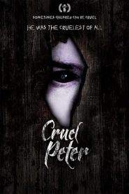 فيلم Cruel Peter 2019
