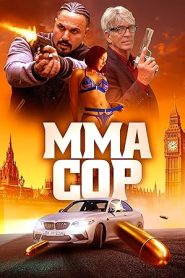 فيلم MMA Cop 2025