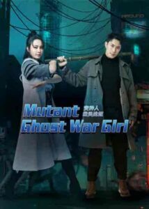 فيلم Mutant: Ghost War Girl 2022