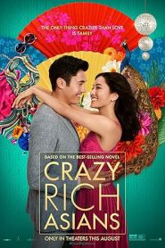 فيلم Crazy Rich Asians 2018