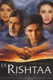 فيلم Ek Rishtaa: The Bond of Love 2001