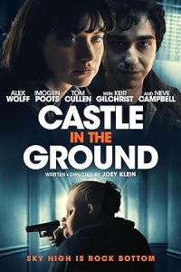 فيلم Castle in the Ground 2019