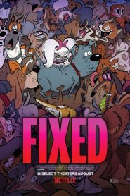 فيلم Fixed 2025